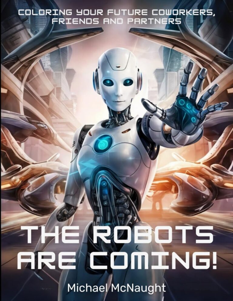 The Robots Are Coming!: Coloring Your Future Coworkers, Friends and Partners
