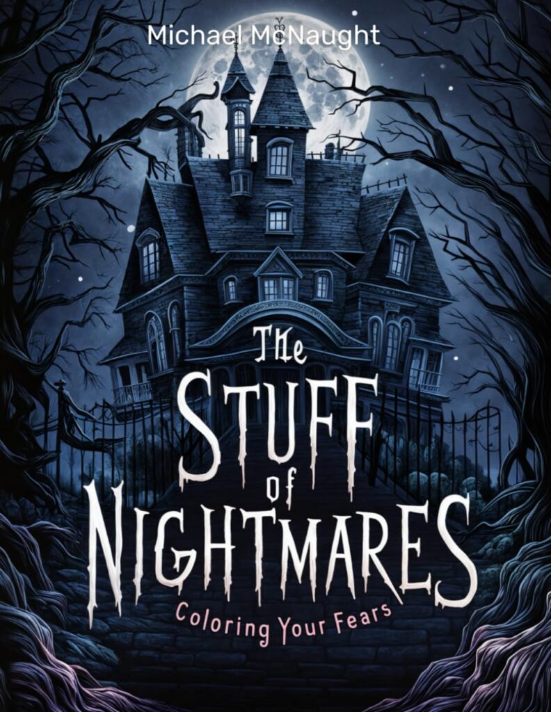 The Stuff of Nightmares: Coloring Your Fears