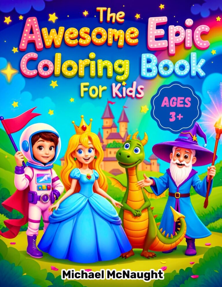 The Awesome Epic Coloring book for Kids