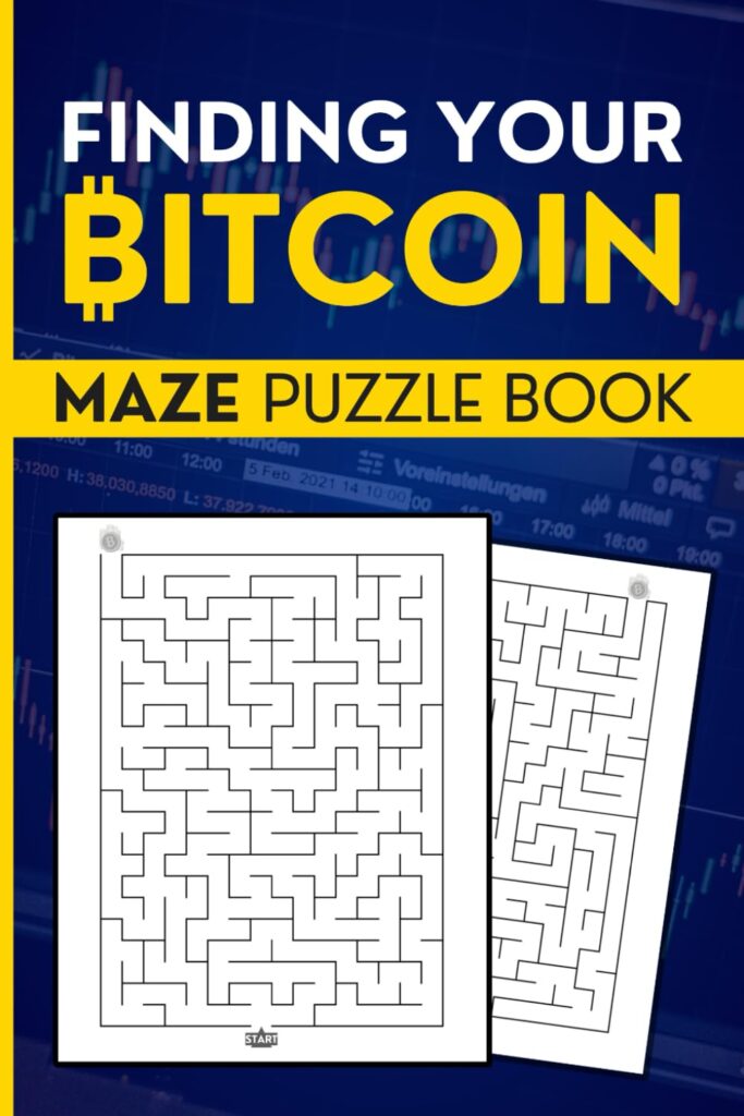 Finding Your Bitcoin: Maze Puzzle Book