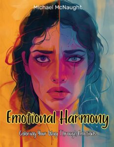 Emotional Harmony: Coloring Your Way Through Emotions