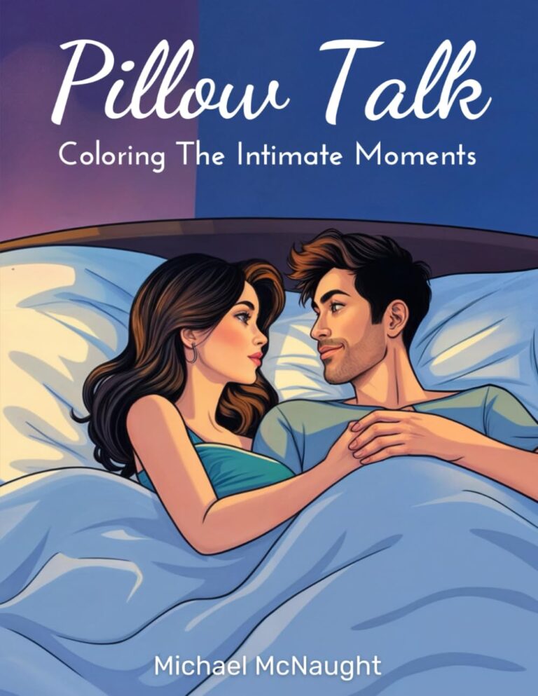 Pillow Talk: Coloring The Intimate Moments