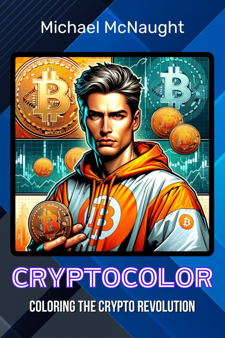 CryptoColor Coloring Book: Coloring The Crypto Revolution