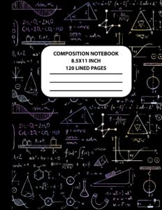 Composition Notebook, 120 page, 8.5x11 inch: STEM Theme Cover Design
