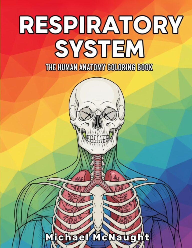 Respiratory System: The Human Anatomy Coloring Book
