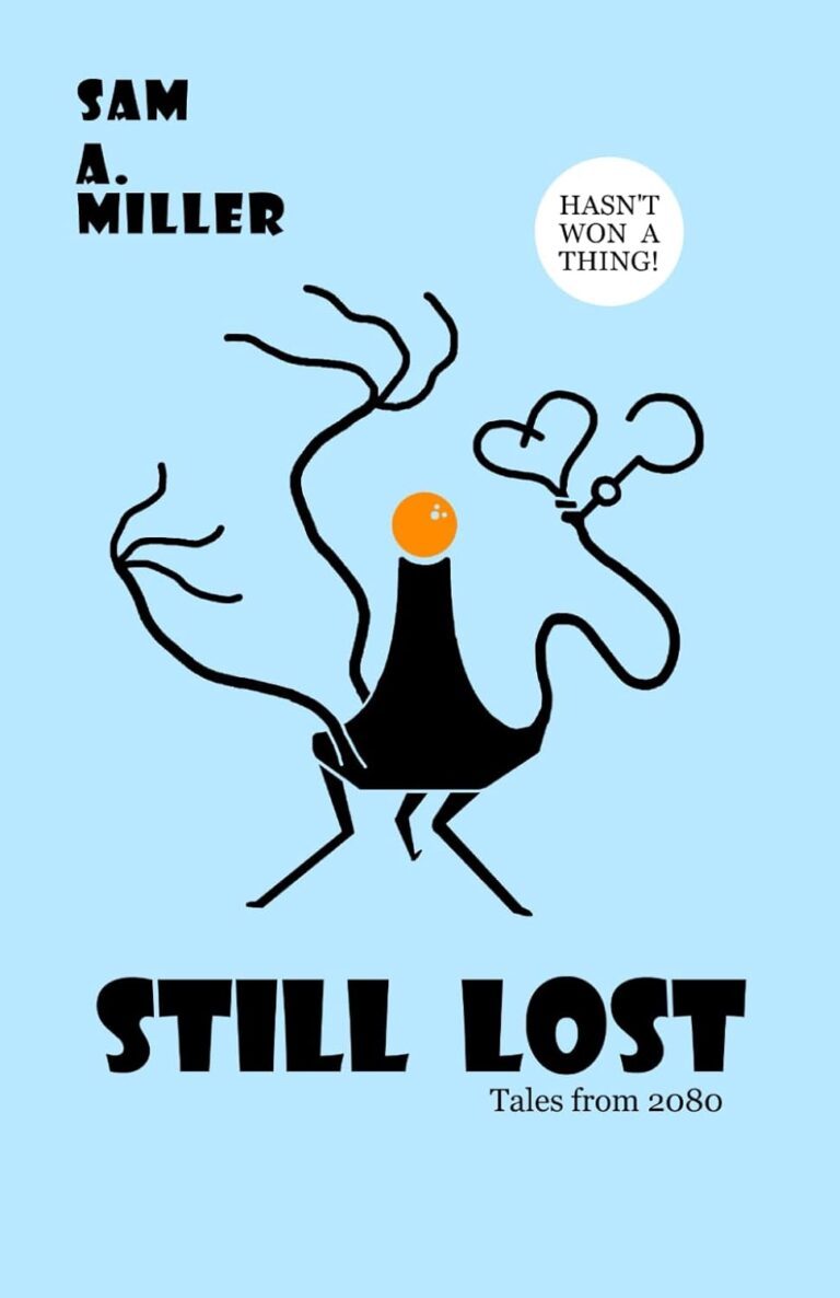 Still Lost Sam Miller